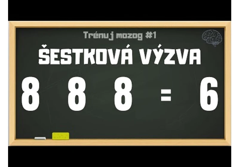 TRÉNUJ MOZOG #1 | Šestková výzva