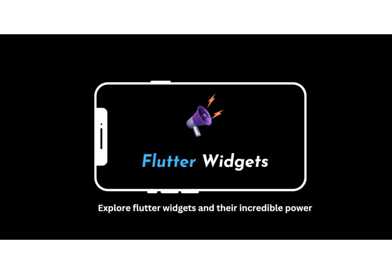 Exploring the Power of Flutter Widgets