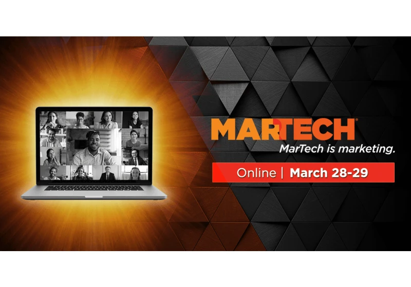 T-minus 2 weeks until MarTech: Grab your free pass now to discover cutting-edge solutions and strategies