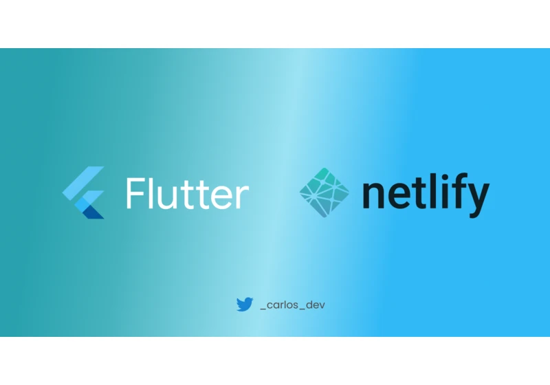 Quick Guide : Flutter Web _X_ Netlify