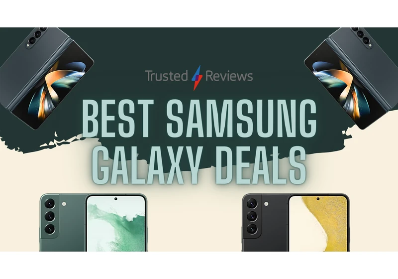 Best Samsung Galaxy Deals for June 2023: Massive S23 Ultra reductions
