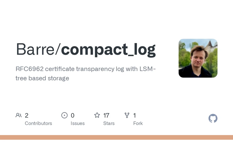 CompactLog – Solving CT Scalability with LSM-Trees