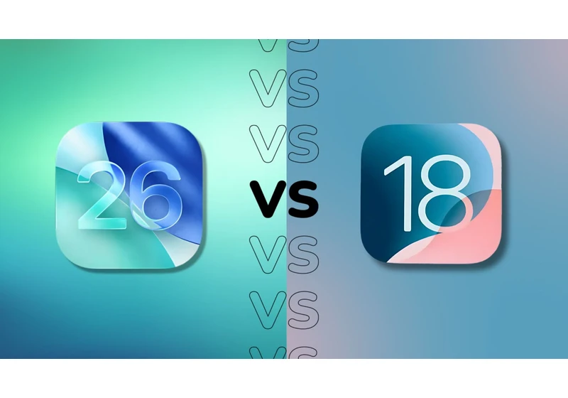 iOS 26 vs iOS 18: What’s actually different?