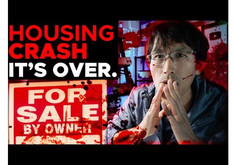 Housing Market CRASH has started... IT'S OVER.