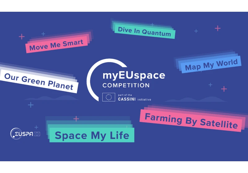 #myEUspace startup competition supports space-based commercial solutions & applications with about €1 million in prizes and awards (Sponsored)