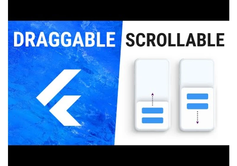 Flutter DraggableScrollable Widget