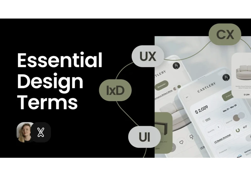 UX, UXD, CX, UI, IxD, and DEXI: What Do These Terms Mean?