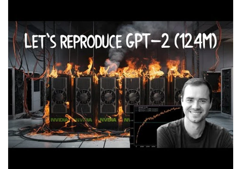 Let's reproduce GPT-2 (124M)