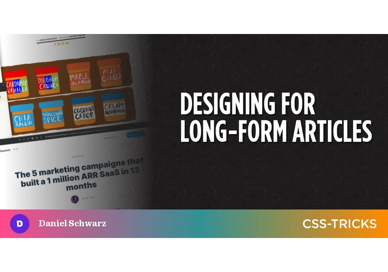 Designing for Long-Form Articles