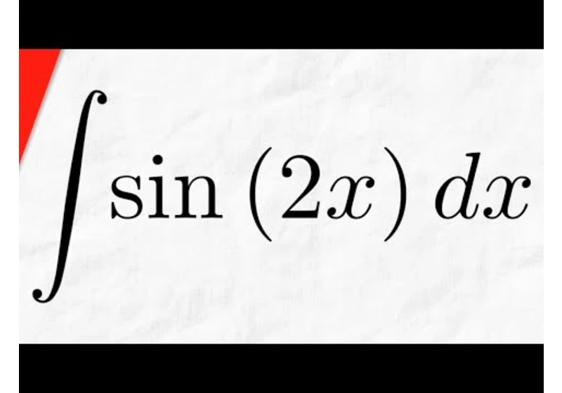 Integral of sin(2x) | Calculus 1 Exercises