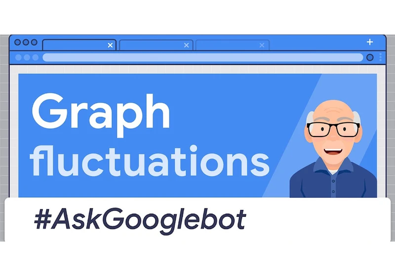 Google: Don’t Sweat Small Fluctuations via @sejournal, @MattGSouthern
