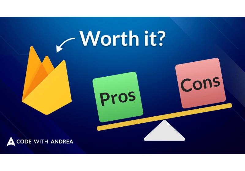 Firebase Pros and Cons (for Flutter app development)