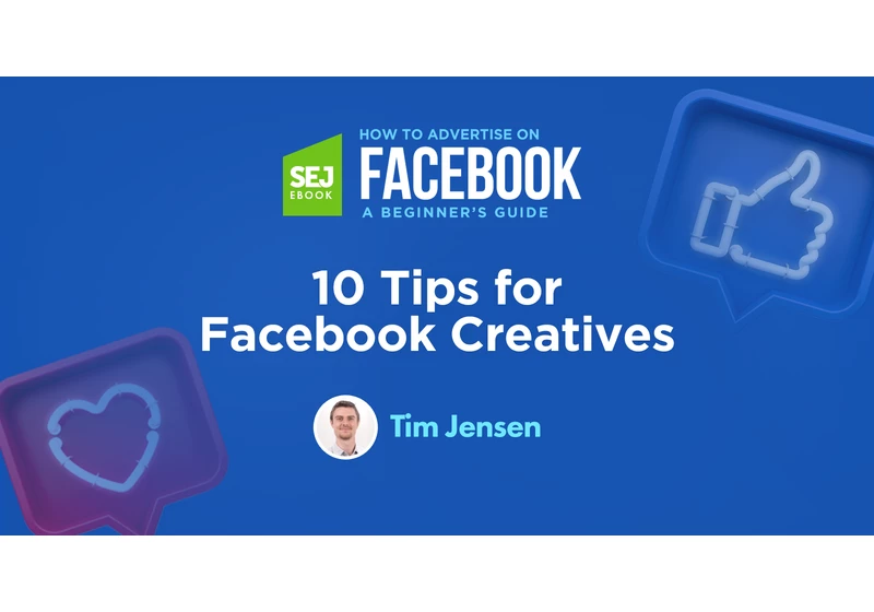 10 Tips for Facebook Ad Creative via @sejournal, @timothyjjensen