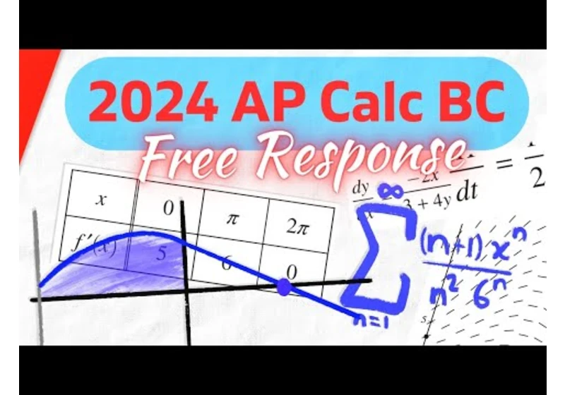 2024 AP Calc BC FRQ Solutions!