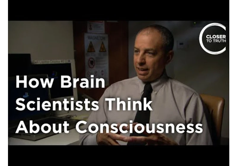John Mazziotta - How Brain Scientists Think About Consciousness
