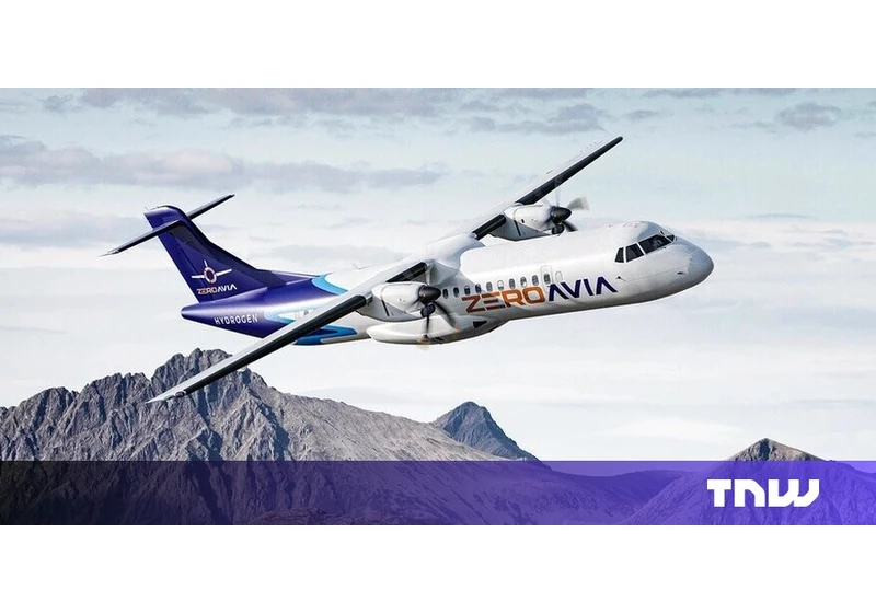 Hydrogen aviation startup ZeroAvia lands largest funding round to date
