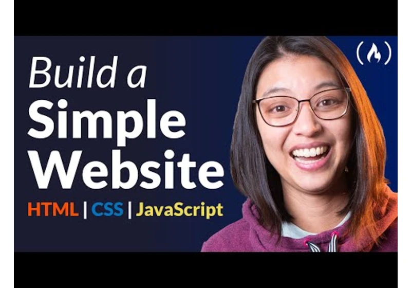 Build a Simple Website with HTML, CSS, JavaScript – Course for Beginners