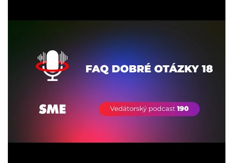 Vedátorský podcast 190 – FAQ dobré otázky 18