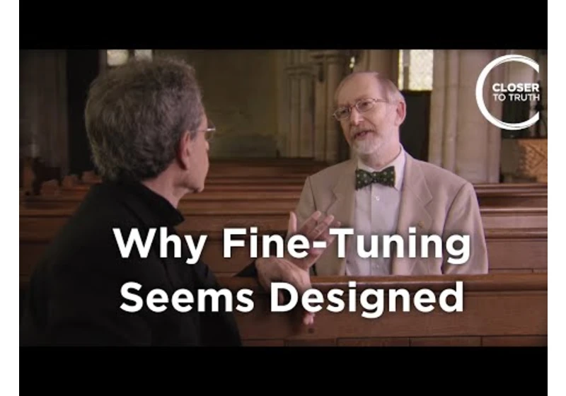 Rodney Holder - Why Fine-Tuning Seems Designed