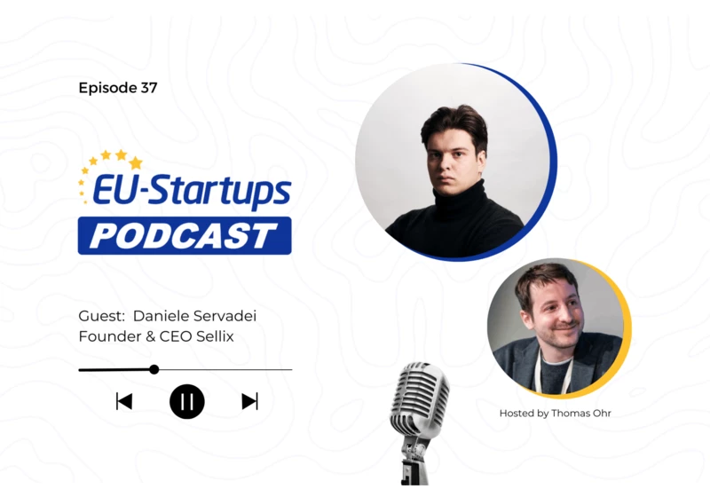 EU-Startups Podcast | Episode 37: Daniele Servadei – Founder and CEO of Sellix
