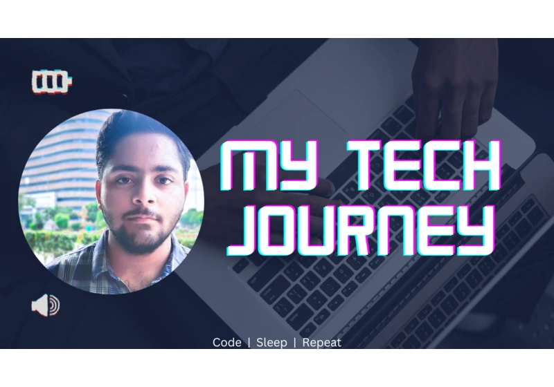 My Tech Journey