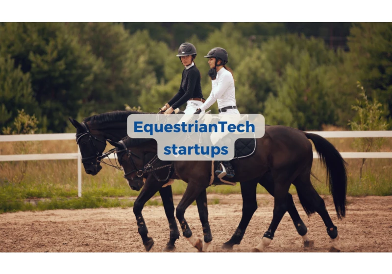 European startups and the rise of EquestrianTech