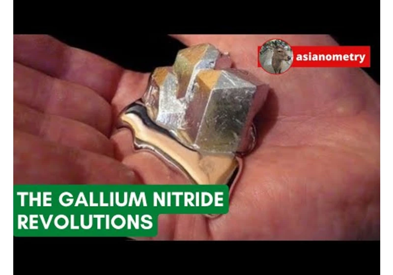 The Gallium Nitride Revolutions