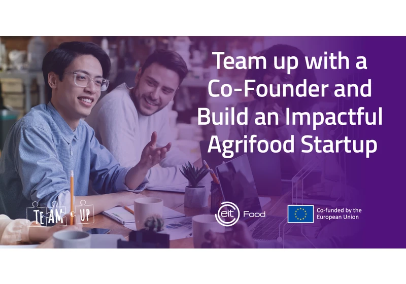 Find a co-founder for your agrifood startup: Apply for EIT Food’s TeamUp programme! (Sponsored)