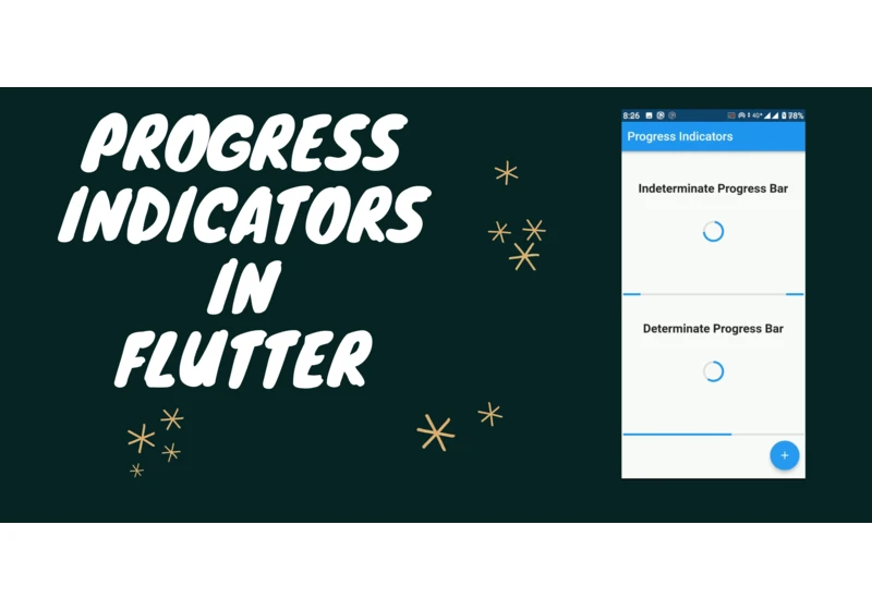 Progress Indicators in Flutter