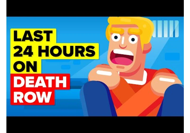 What The Last 24 Hours of Death Row Prisoner Look Like And More Last Minute Execution Stories