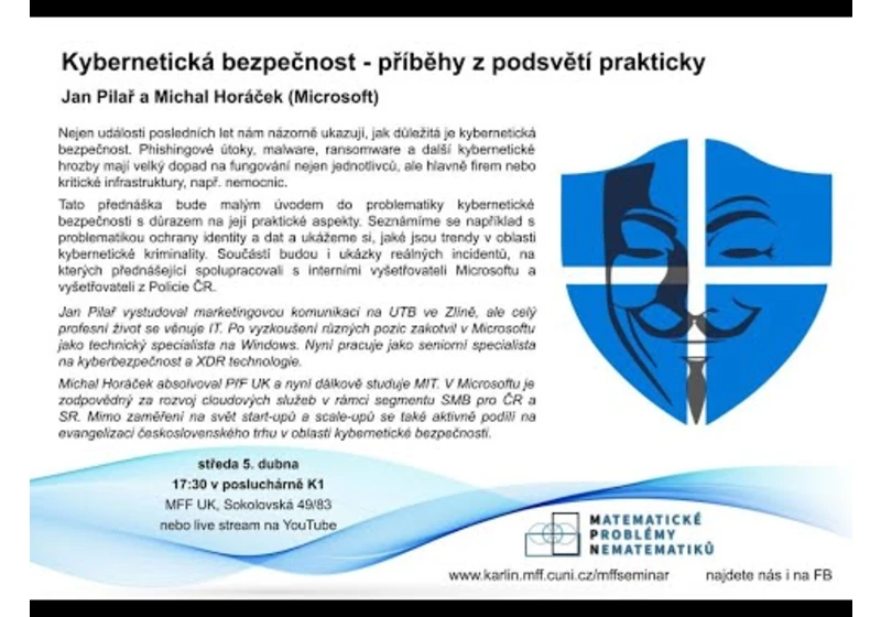 Kybernetická bezpečnost - příběhy z podsvětí prakticky – Pilař a Horáček [seminář MPN 5.4.2023]