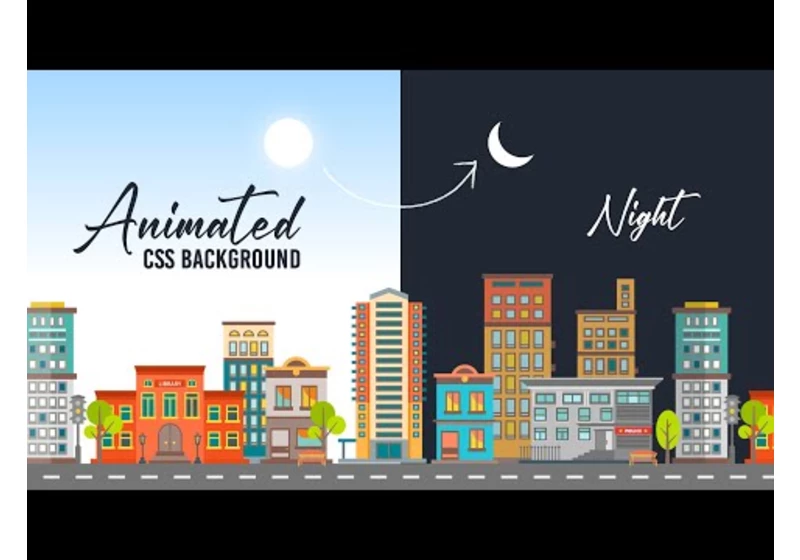 CSS Animated background | Day & Night Effects