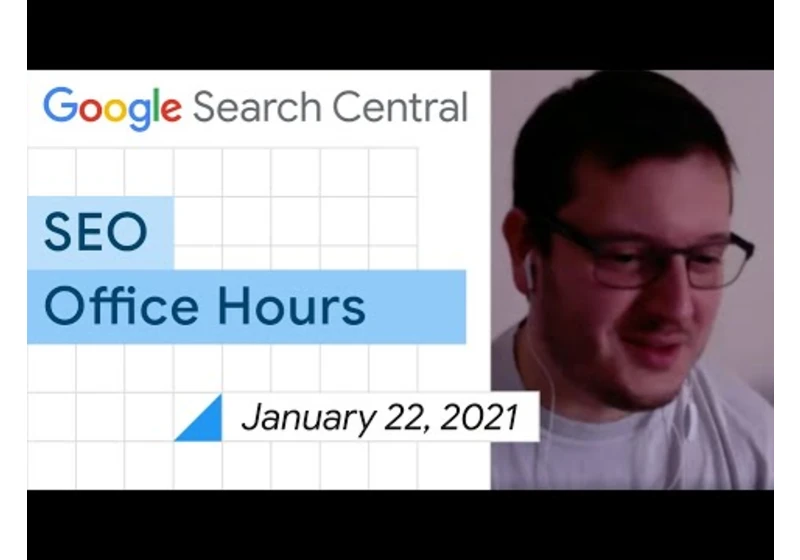English Google SEO office-hours from January 22, 2021