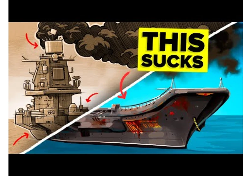 Why Russia's Only Aircraft Carrier Sucks
