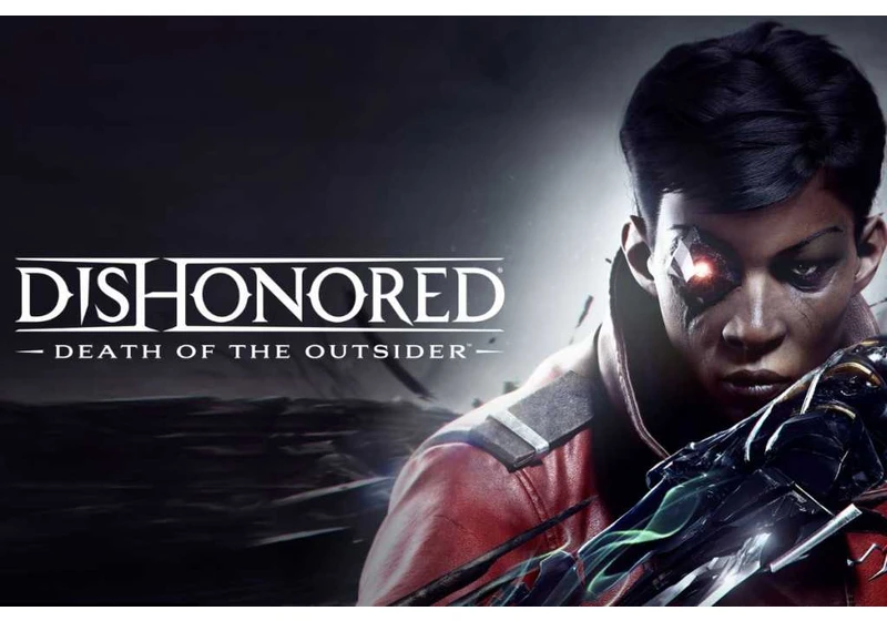Epic Games is giving away Dishonored: Death of the Outsider for free