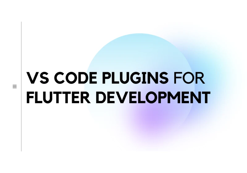 VS Code Plugins for Flutter Development