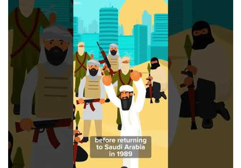 How Osama bin Laden Rose to Power
