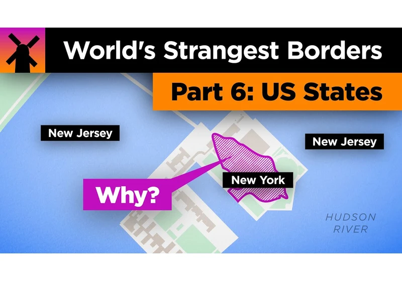 The World's Strangest Borders Pt 6: Wacky US States