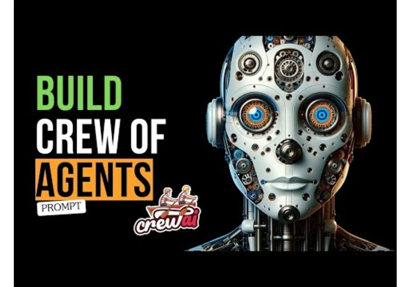 CrewAI - Your Own Team of Autonomous Agents
