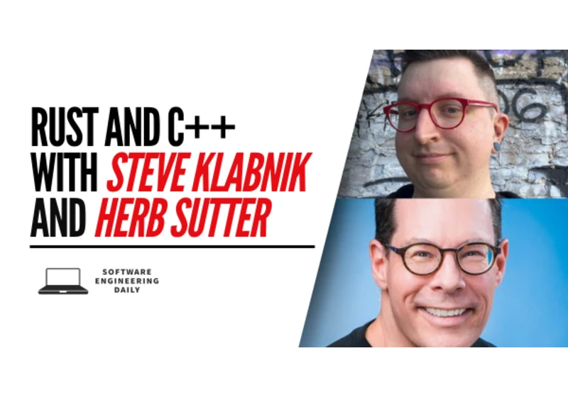 Rust and C++ with Steve Klabnik and Herb Sutter [audio]