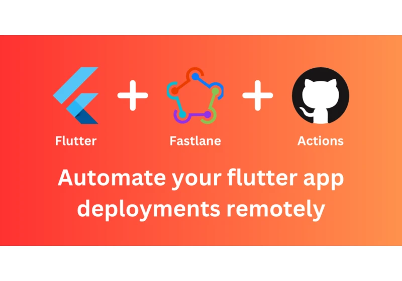 Flutter + Fastlane + GitHub Actions (Part 2)