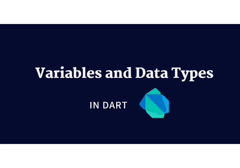 Understanding Dart Variables and Data Types