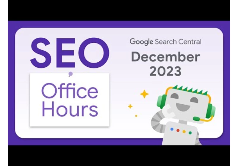 English Google SEO office-hours from December 2023