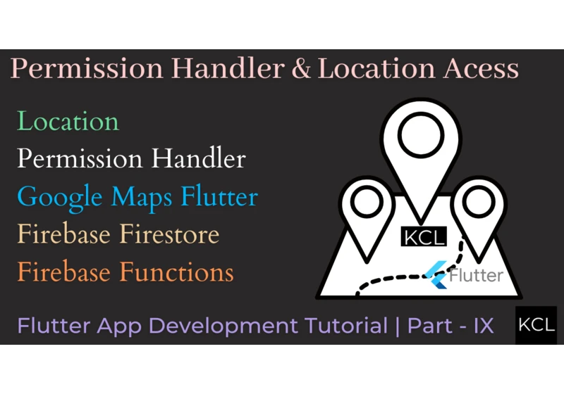 Permission Handler and Location Access In Flutter