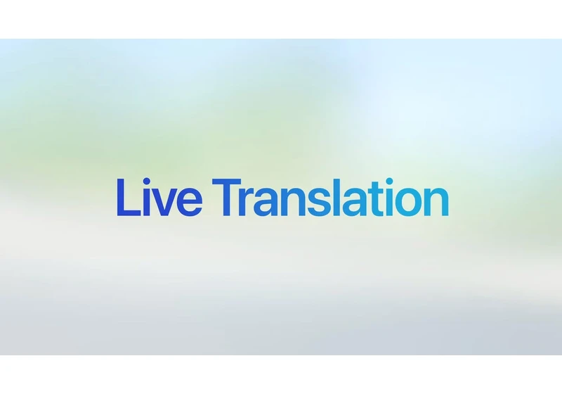 Apple Unveils AI-Powered Live Translation Service for iOS 26