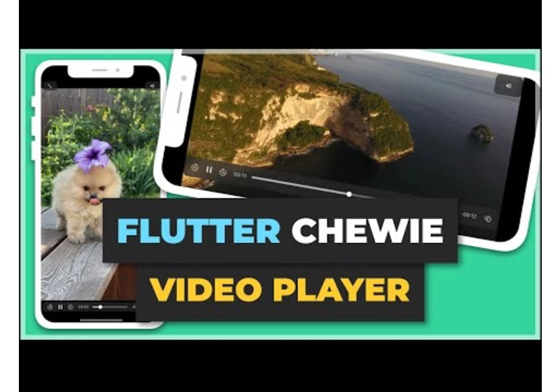 Chewie Video Player (Assets, URLs, & Gallery/Photo Library) | Learn Flutter Fast
