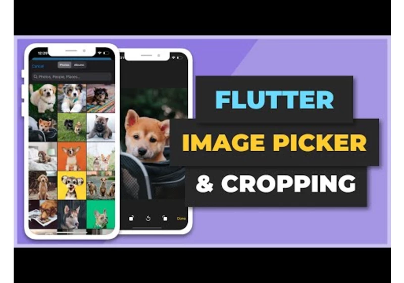 Flutter Image Picker & Cropping | Learn Flutter Fast