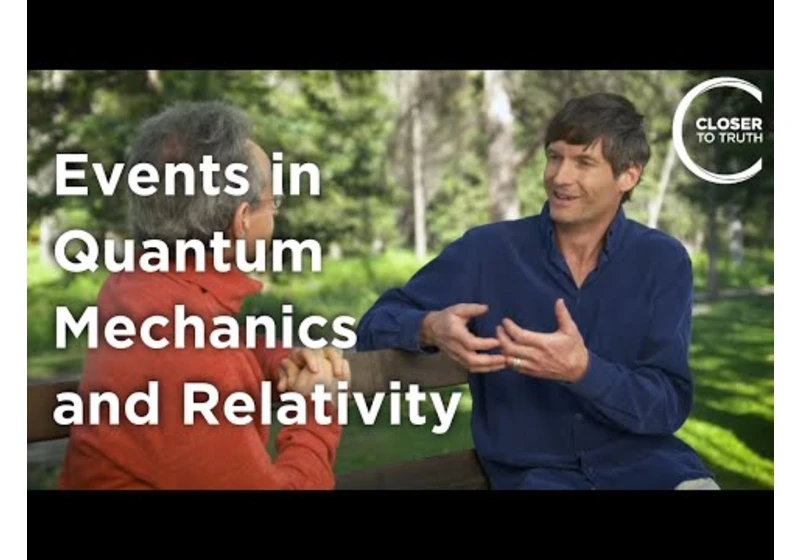 Steve Giddings - Events in Quantum Mechanics and Relativity