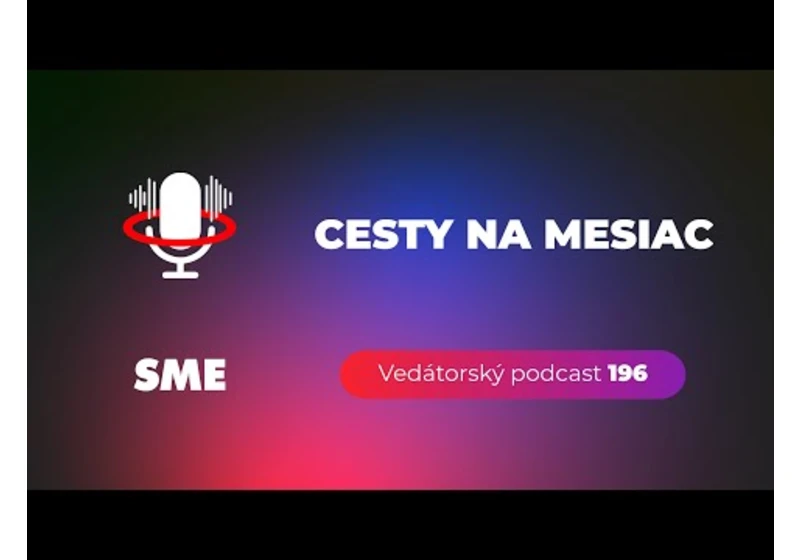 Vedátorský podcast 196 – Cesty na Mesiac