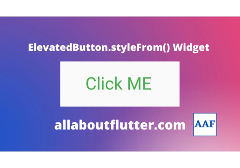 ElevatedButton.styleFrom() in Flutter - Tutorial